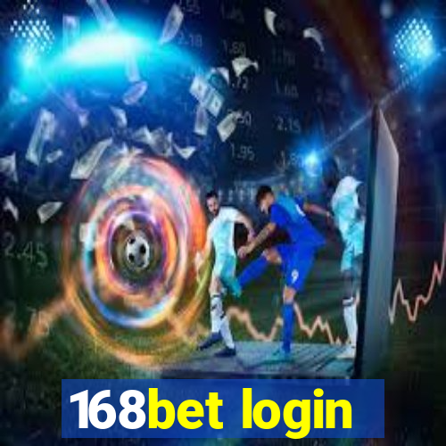 168bet login